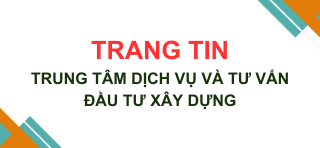 Trung tâm Dịch vụ và Tư vấn đầu tư xây dựng